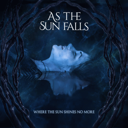 As The Sun Falls : Where the Sun Shines No More
